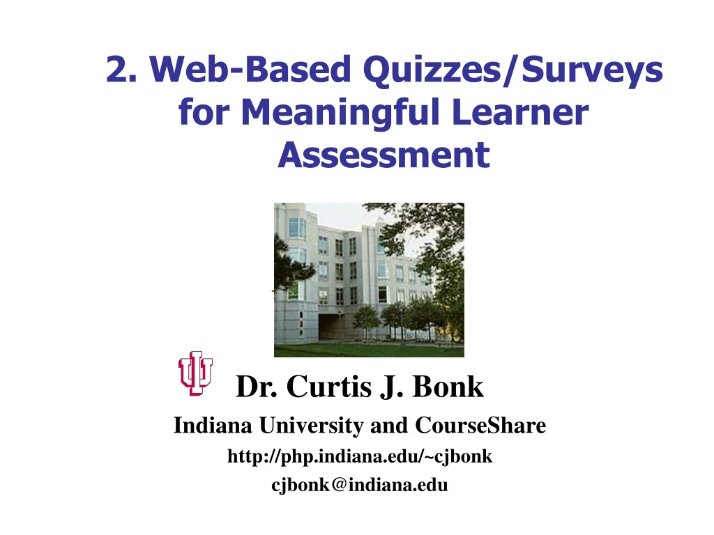 2 web based quizzes surveys for meaningful learner assessment