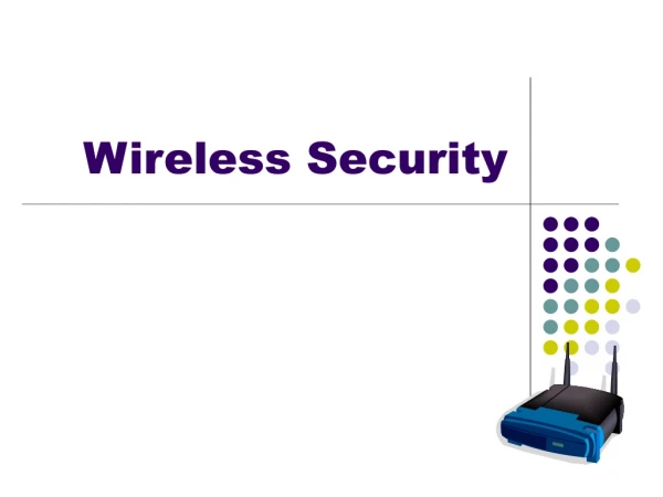 Wireless Security