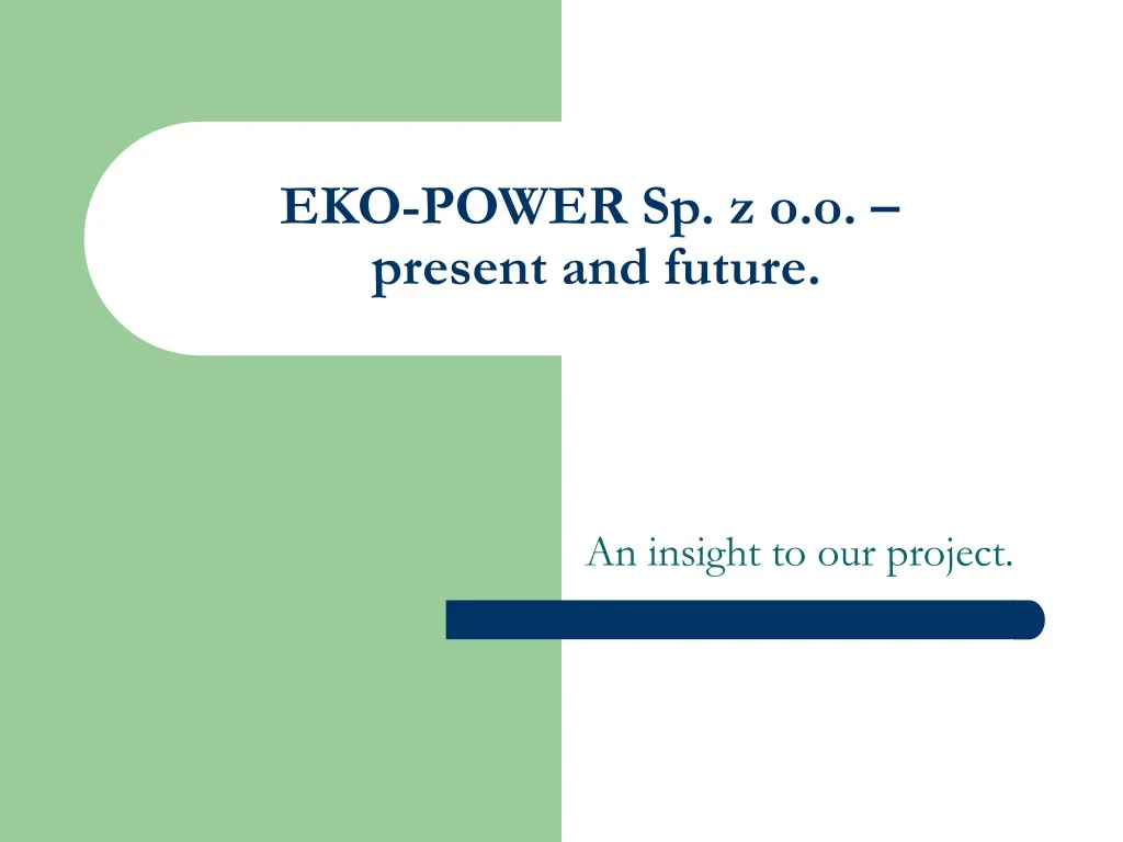 eko power sp z o o present and future