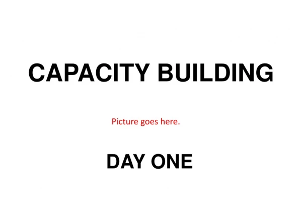 CAPACITY BUILDING