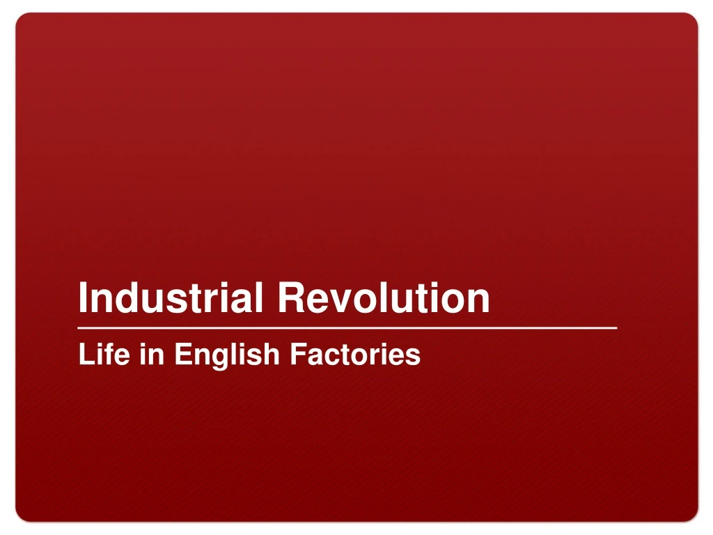 industrial revolution