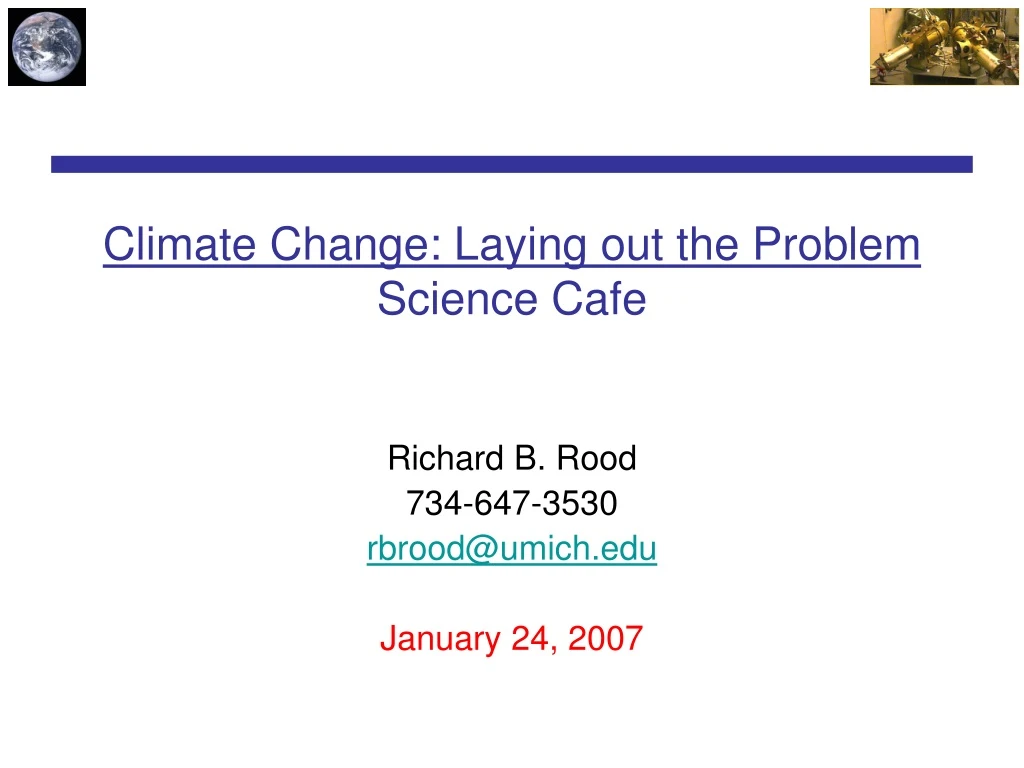 climate change laying out the problem science cafe