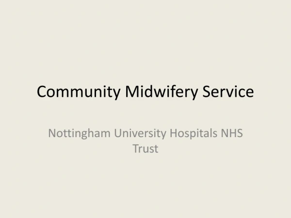 Community Midwifery Service