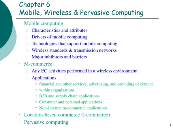 Chapter 6  Mobile, Wireless &amp; Pervasive Computing