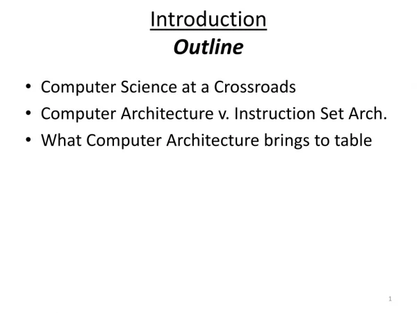 Introduction Outline