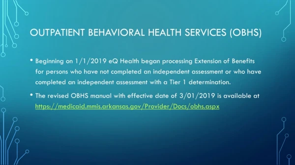 Outpatient Behavioral Health Services (OBHS)