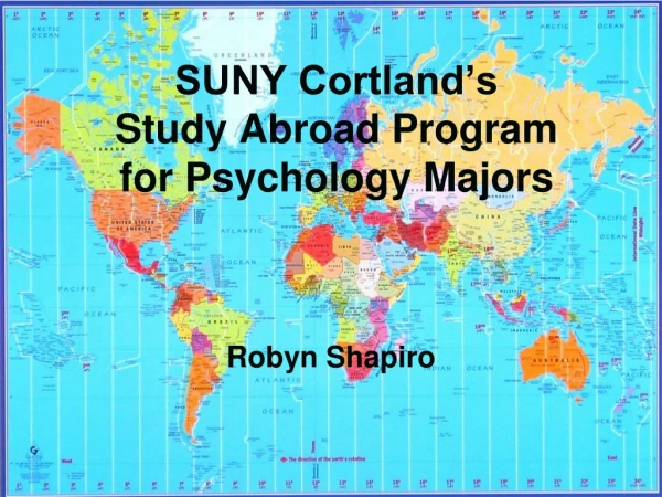 SUNY Cortland’s  Study Abroad Program for Psychology Majors