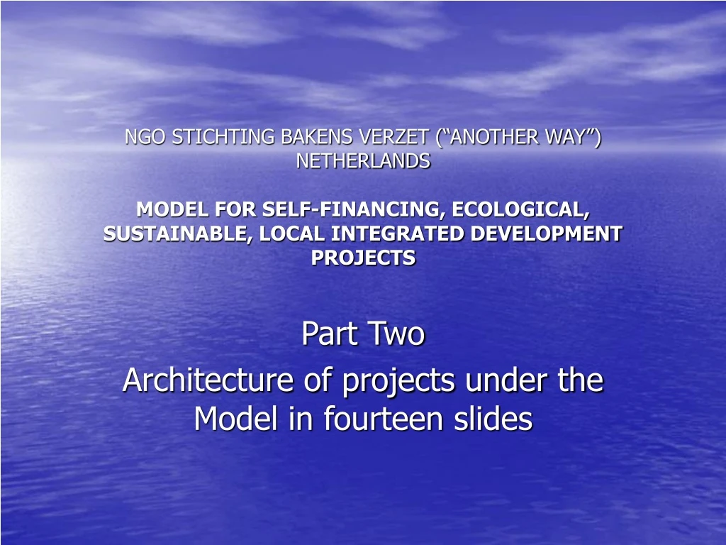 part two architecture of projects under the model in fourteen slides