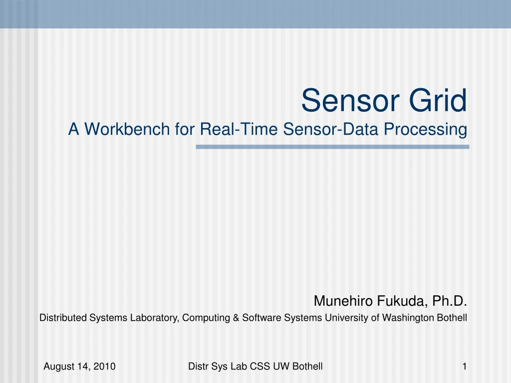 sensor grid a workbench for real time sensor data processing