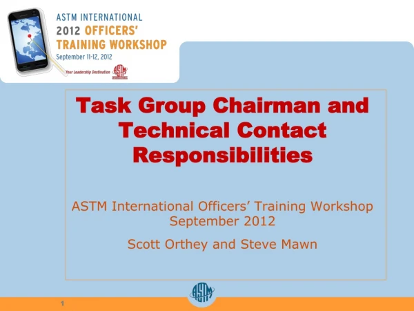 Task Group Chairman and Technical Contact Responsibilities