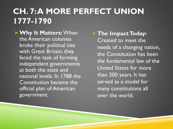 Ch. 7: A More Perfect Union 1777-1790