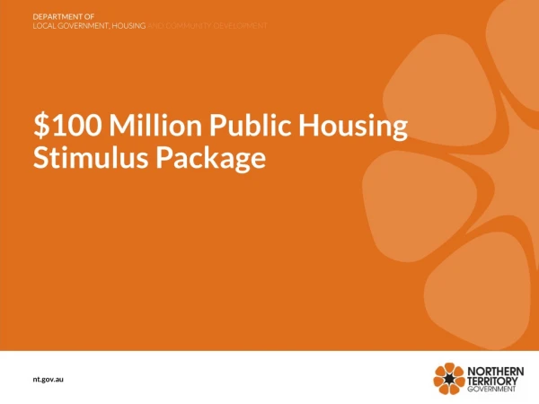 $100 Million Public Housing  Stimulus Package