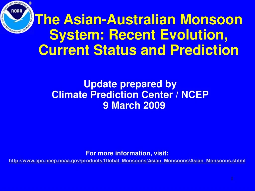 the asian australian monsoon system recent evolution current status and prediction