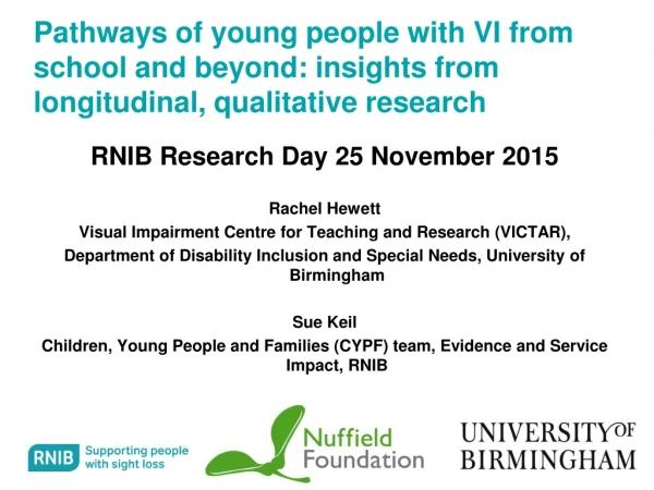 RNIB Research Day 25 November 2015 Rachel Hewett