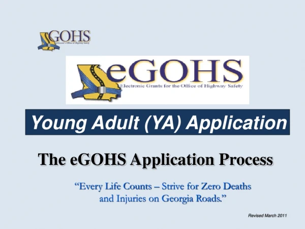 The eGOHS Application Process