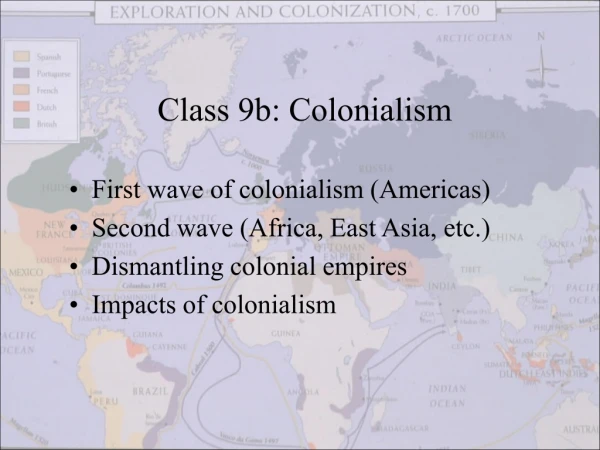 Class 9b: Colonialism