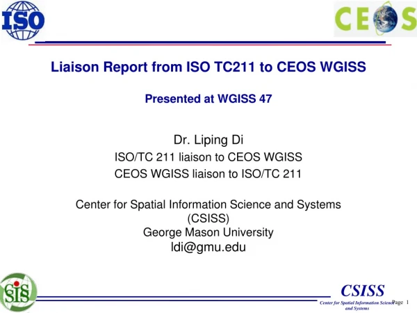 Liaison Report from ISO TC211 to CEOS WGISS Presented at WGISS 47