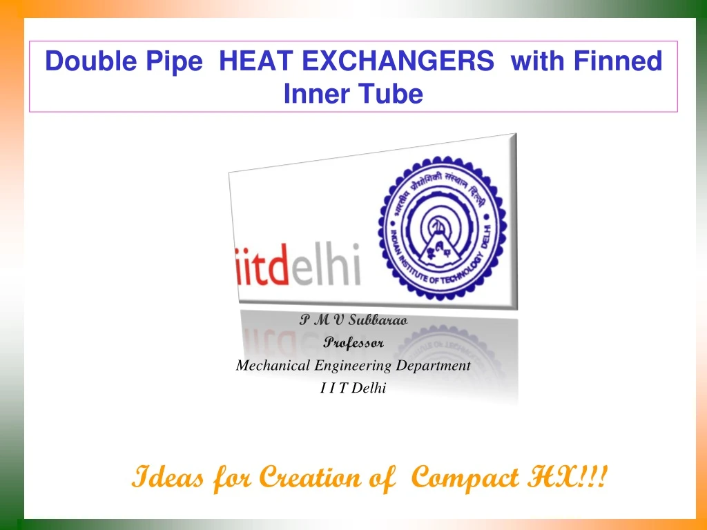 double pipe heat exchangers with finned inner tube