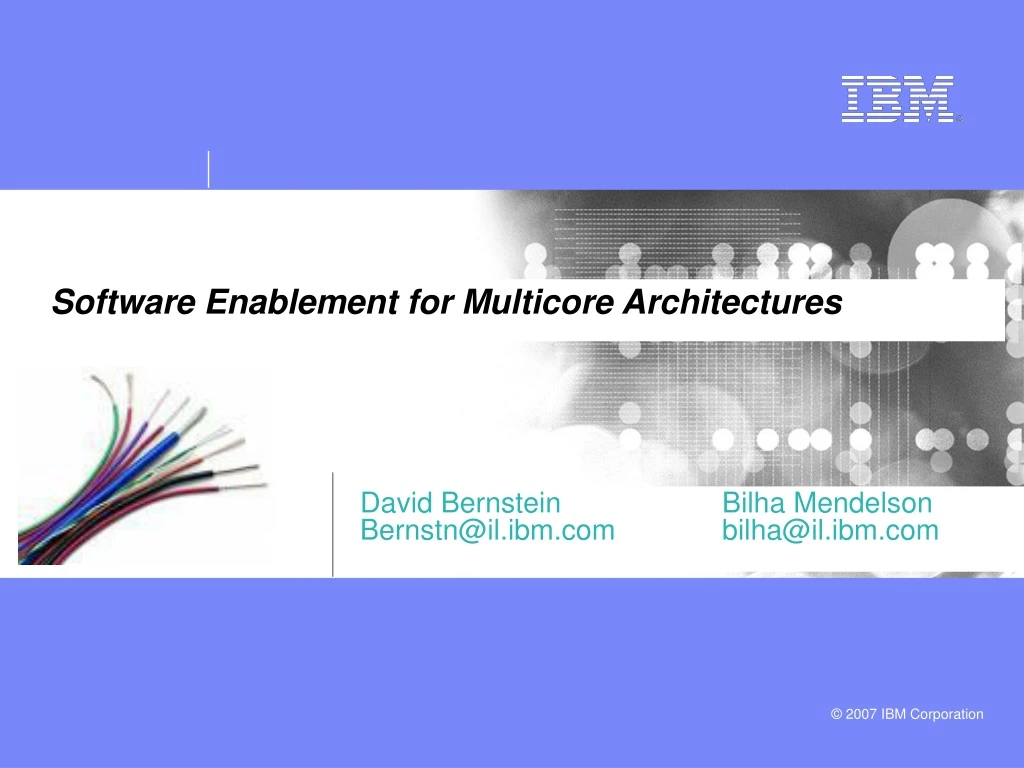software enablement for multicore architectures