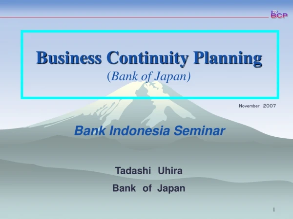Business Continuity Planning ( Bank of Japan)
