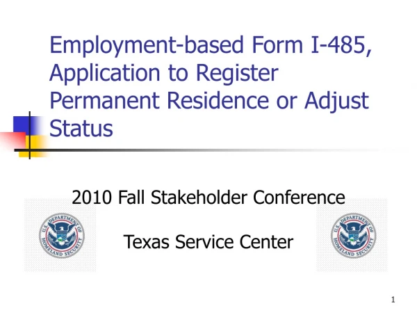 Employment-based Form I-485, Application to Register Permanent Residence or Adjust Status