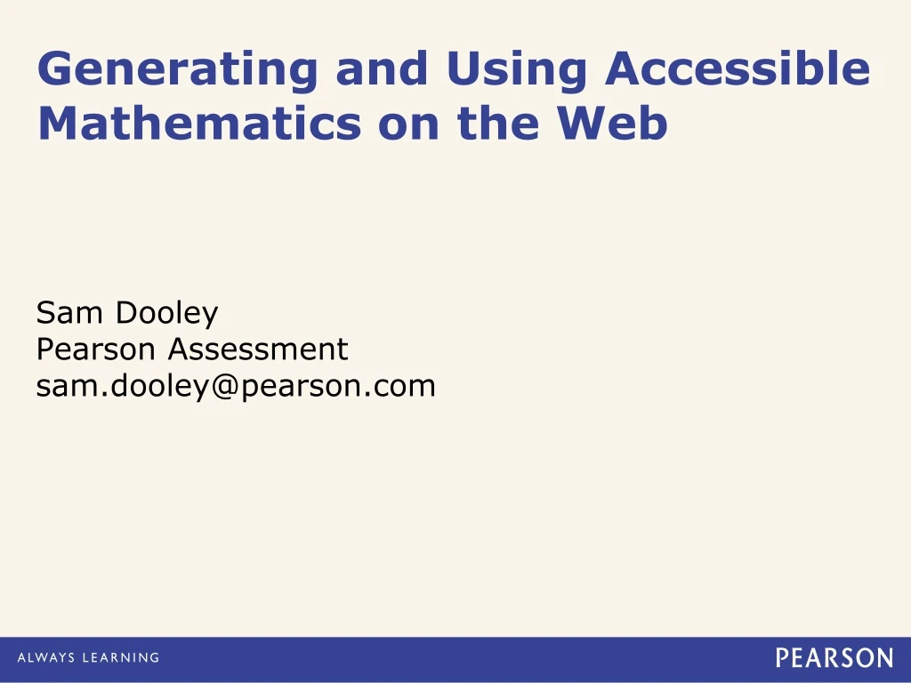 generating and using accessible mathematics on the web