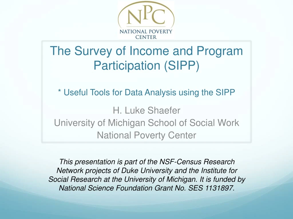 the survey of income and program participation sipp useful tools for data analysis using the sipp