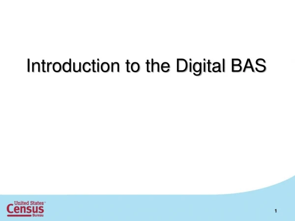 Introduction to the Digital BAS