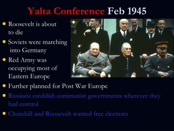 Yalta Conference  Feb 1945