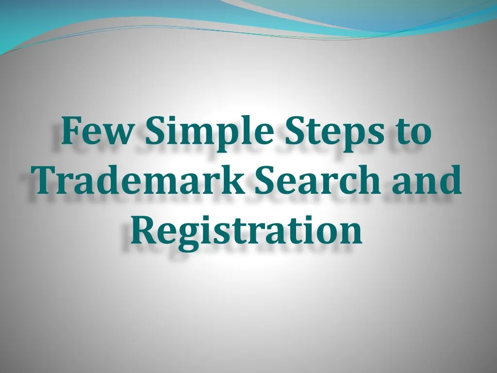 few simple steps to trademark search