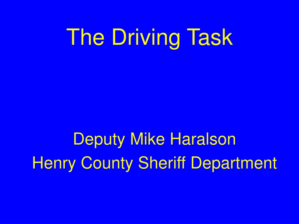 the driving task