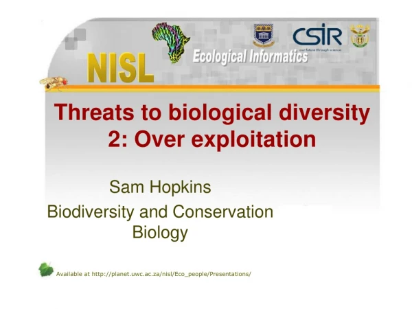 Threats to biological diversity 2: Over exploitation