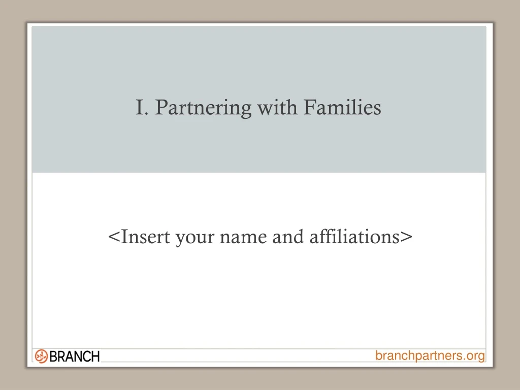 i partnering with families