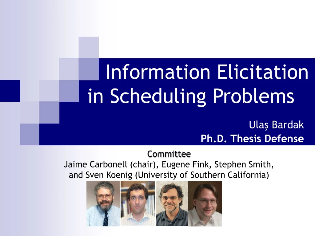 information elicitation in scheduling problems