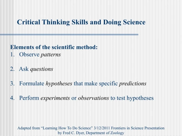 Critical Thinking Skills and Doing Science