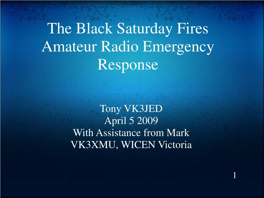 tony vk3jed april 5 2009 with assistance from mark vk3xmu wicen victoria