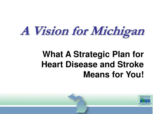 A Vision for Michigan