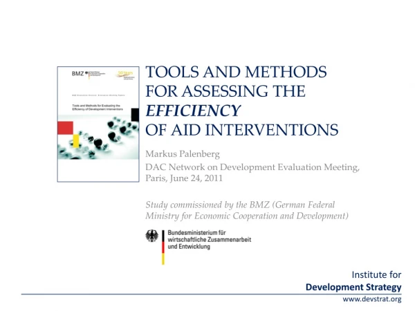 Tools and Methods for Assessing the  Efficiency Of Aid Interventions