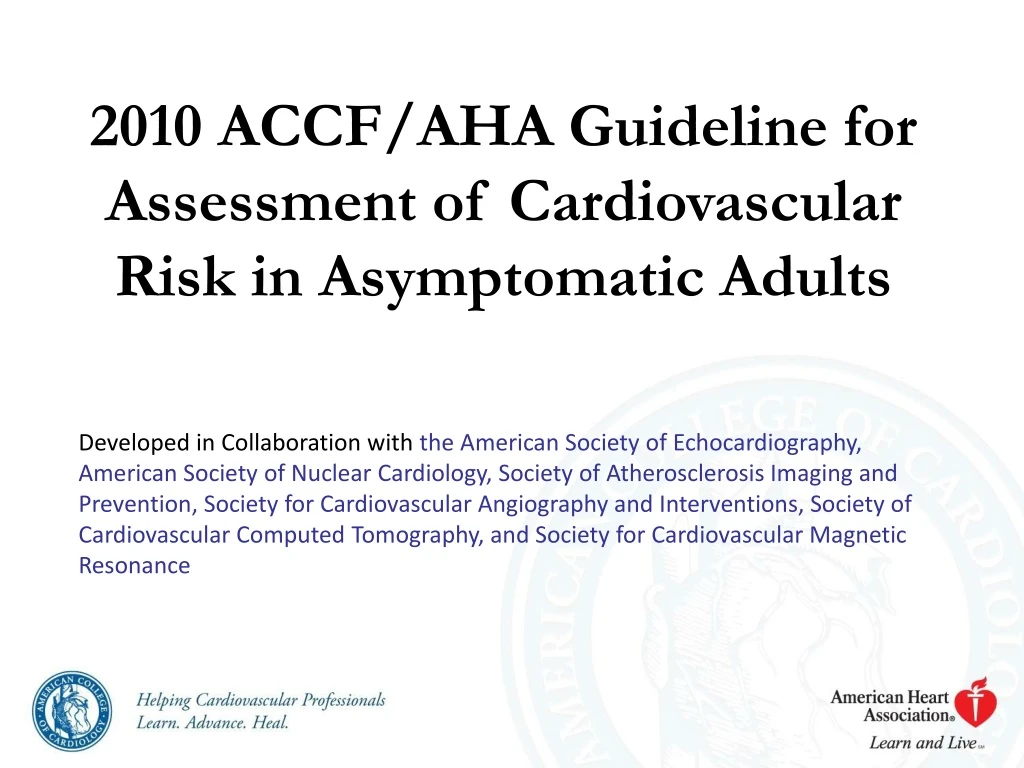 2010 accf aha guideline for assessment of cardiovascular risk in asymptomatic adults