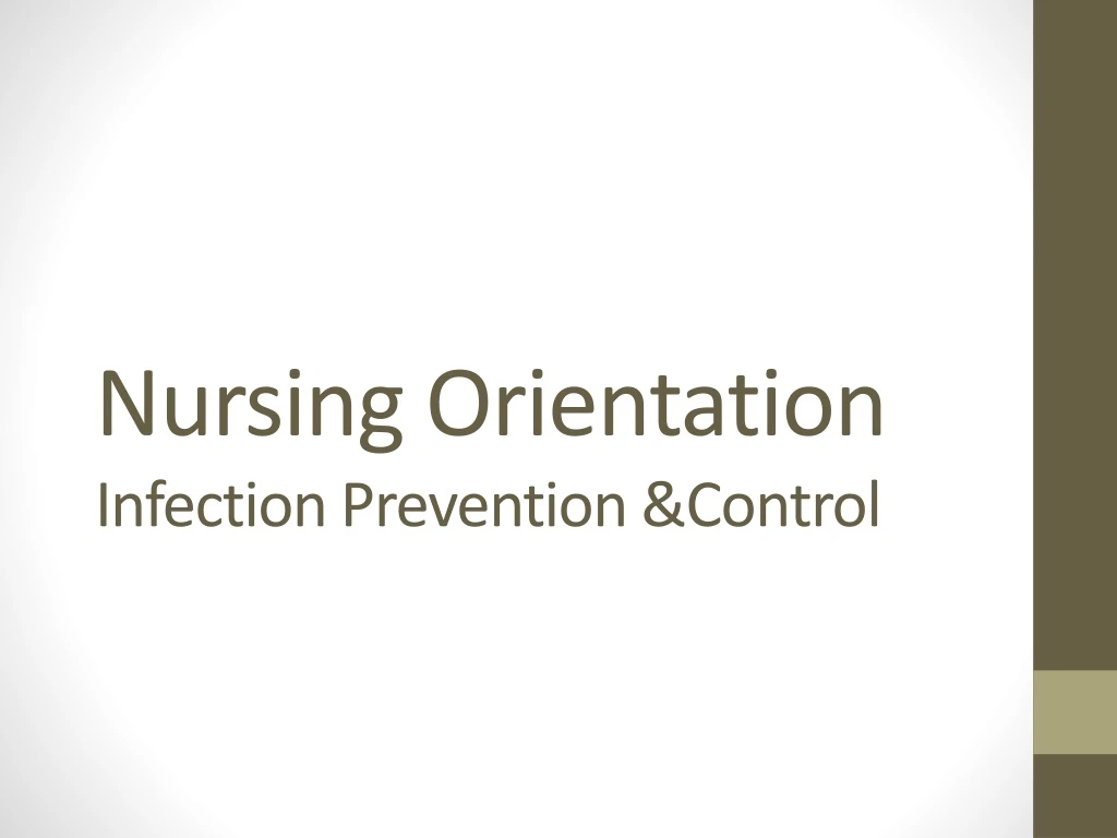 nursing orientation infection prevention control