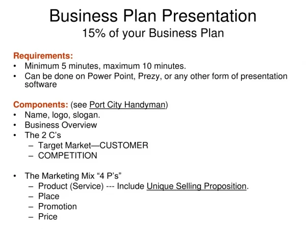 Business Plan Presentation 15% of your Business Plan