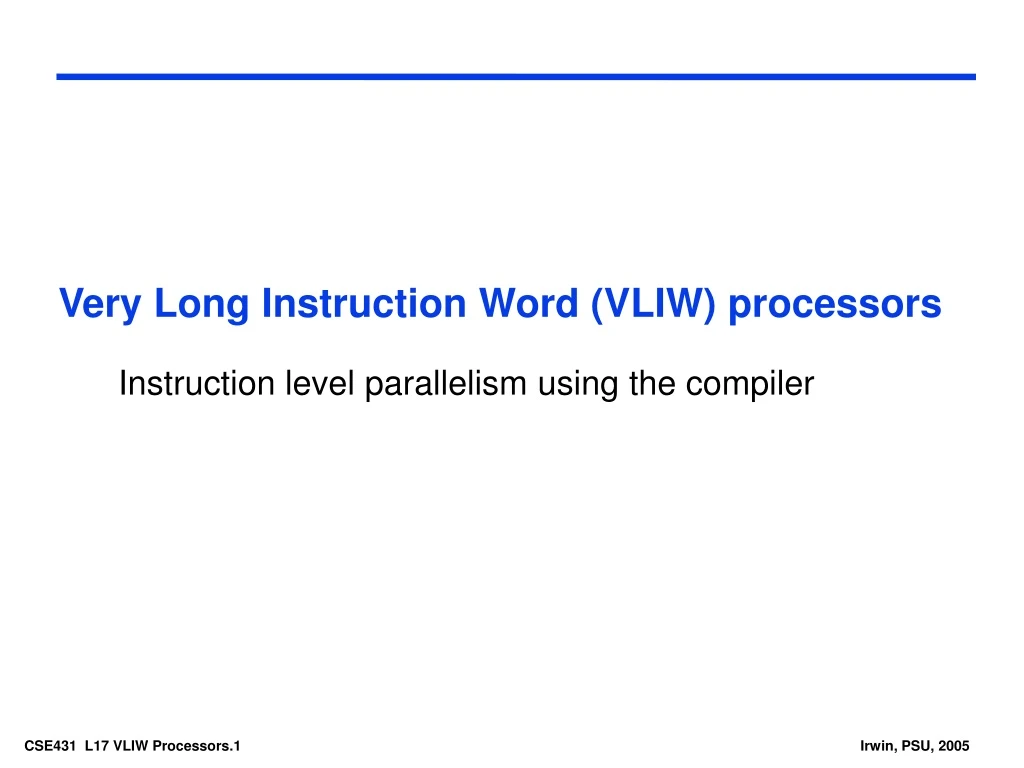 very long instruction word vliw processors