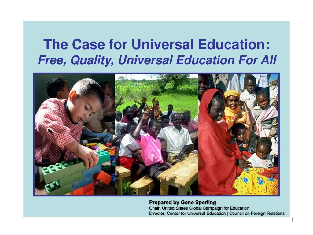 the case for universal education free quality universal education for all
