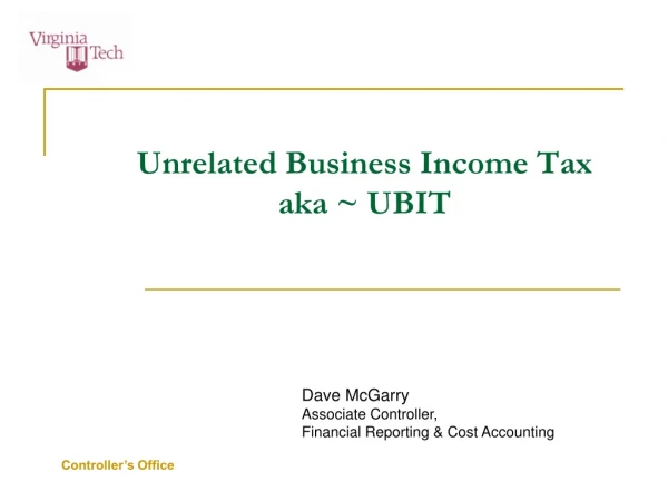 Unrelated Business Income Tax aka ~ UBIT