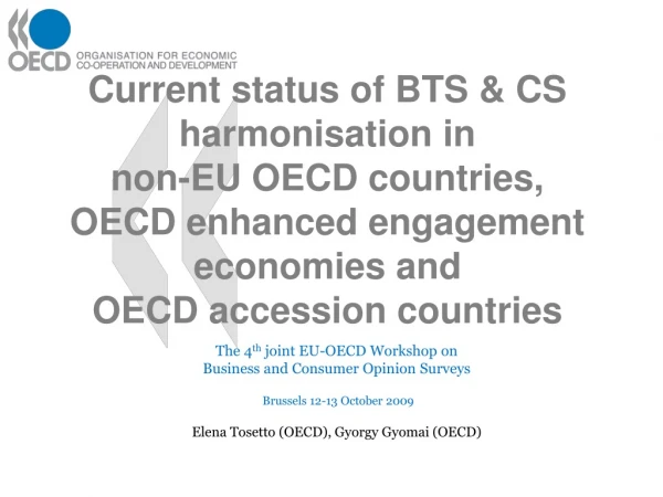 The 4 th  joint EU-OECD Workshop on Business and Consumer Opinion Surveys