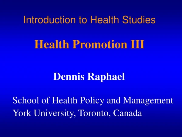 Introduction to Health Studies Health Promotion III