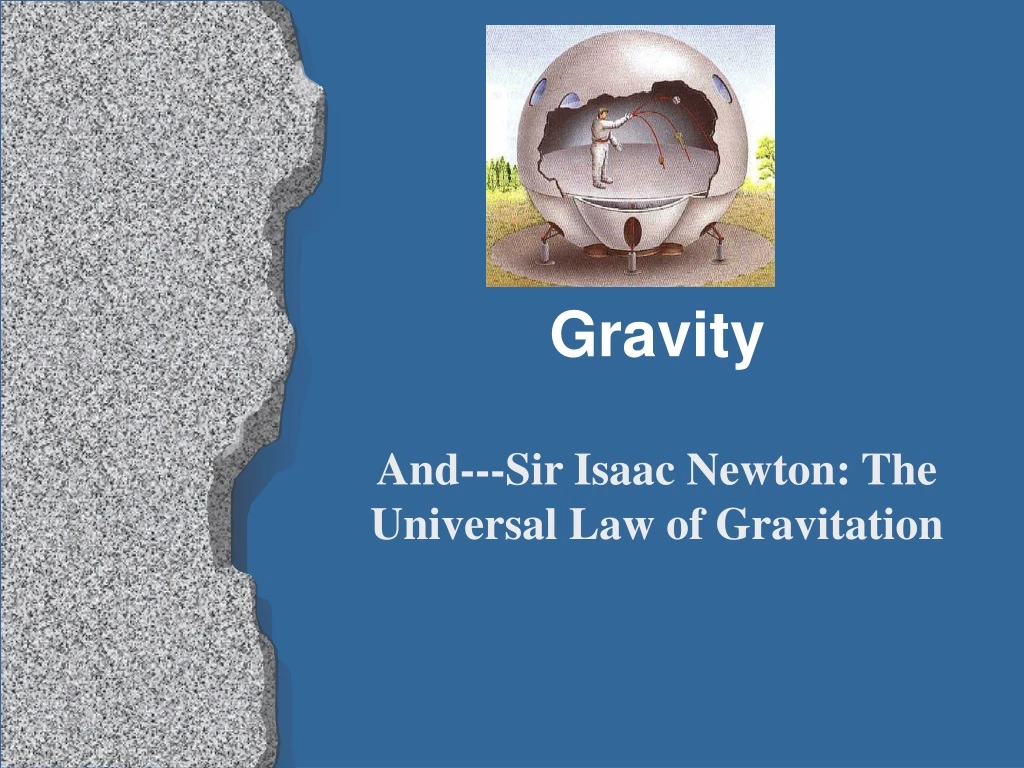 Ppt Gravity Powerpoint Presentation Free Download Id9089457 7234