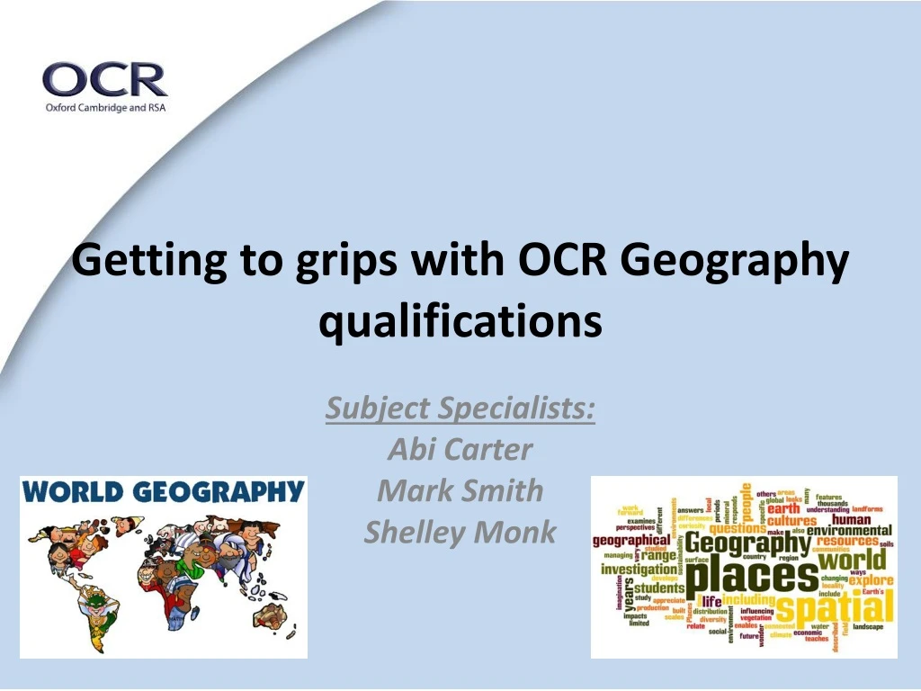 getting to grips with ocr geography qualifications