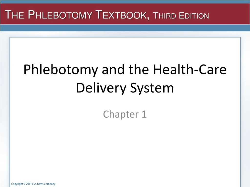phlebotomy and the health care delivery system