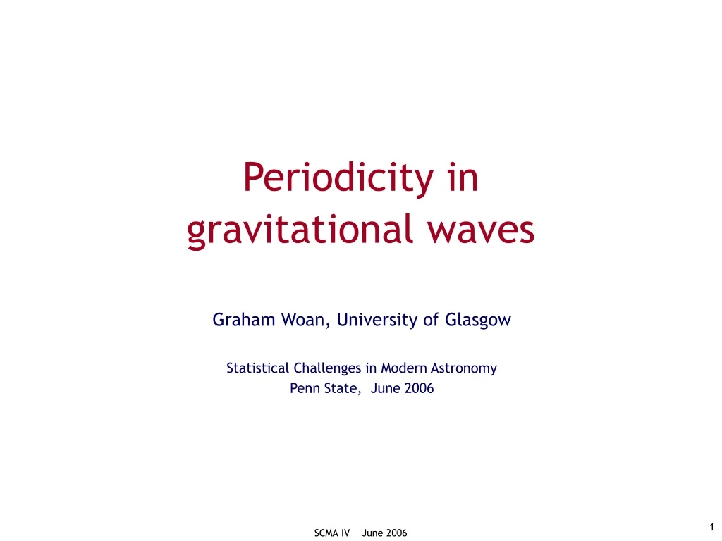 periodicity in gravitational waves